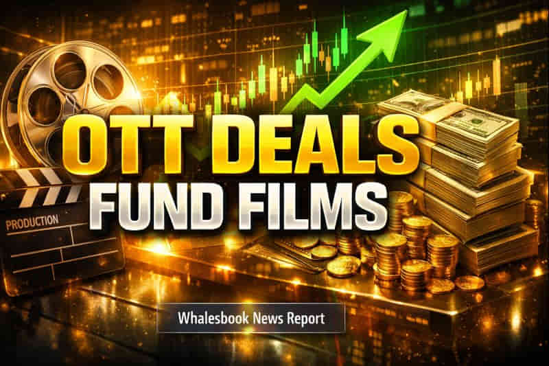 Production Houses Tap OTT Deals for Faster Project Funding